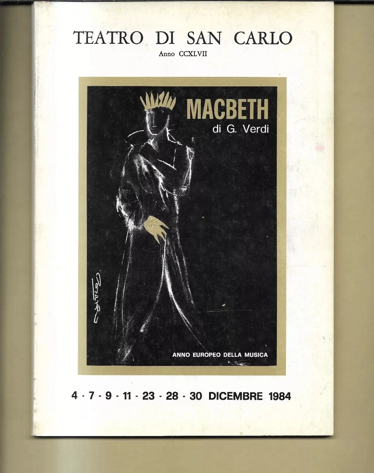 TEATRO DI SAN CARLO MACBETH DI GIUSEPPE VERDI 1984 , MUTI, GIACOMO MANZU'