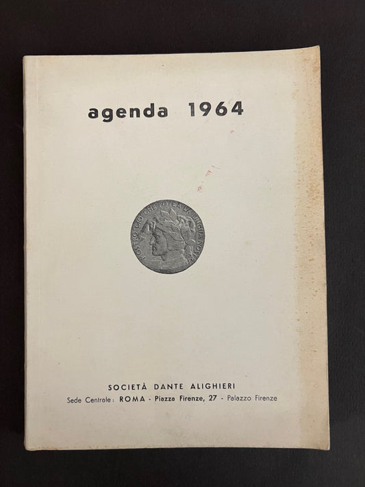 AGENDA 1964 SOCIETA' DANTE ALIGHIERI ILLUSTRATA