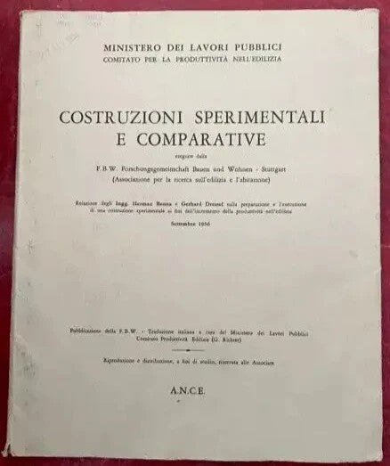INGEGNERIA COSTRUZIONI SPERIMENTALI E COMPARATIVE 1956 MINISTERO LAVORI PUBBLICI