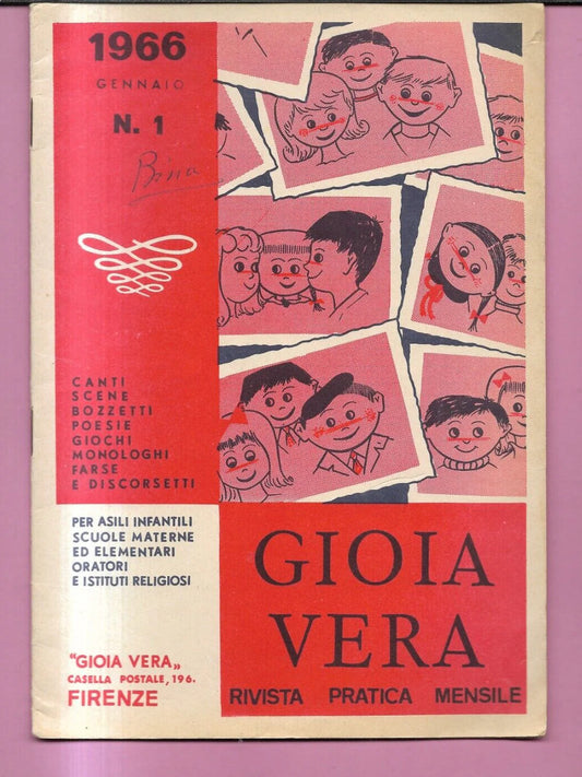GIOIA VERA N. 1 ANNO 1966 CANTI, POESIE , SCENE, SCUOLA PARROCCHIE ASILI BAMBINI