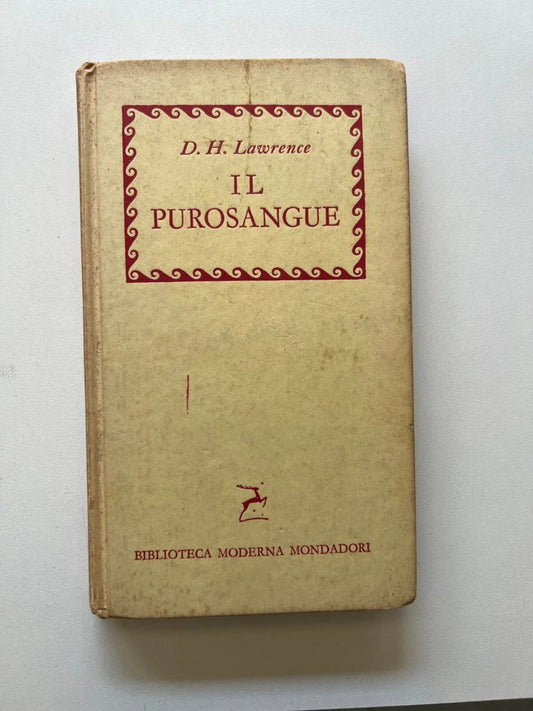 D.H. LAWRENCE IL PUROSANGUE BILBIOTECA MODERNA MONDADORI 1957