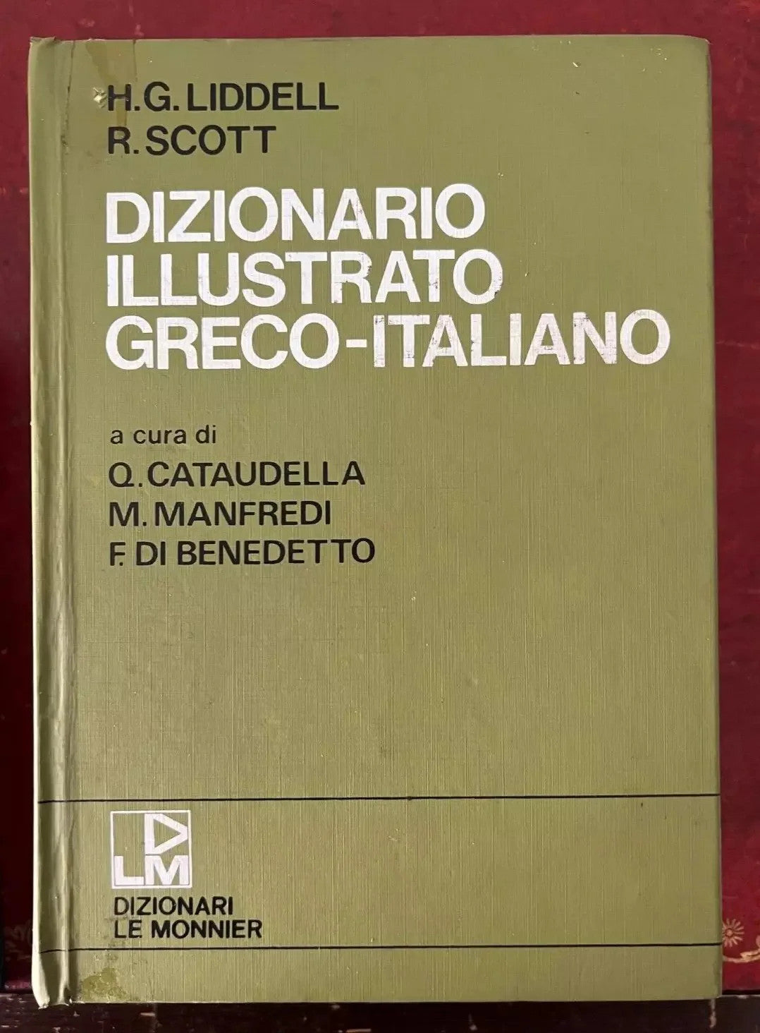 DIZIONARIO ILLUSTRATO GRECO - ITALIANO Le Monnier 1981 LIDDELL - SCOTT