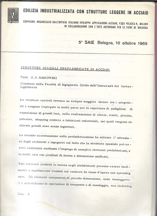 STRUTTURE SPAZIALI PREFABBRICATE IN ACCIAIO Z. S. MAKOWSKI 1969 UISAA