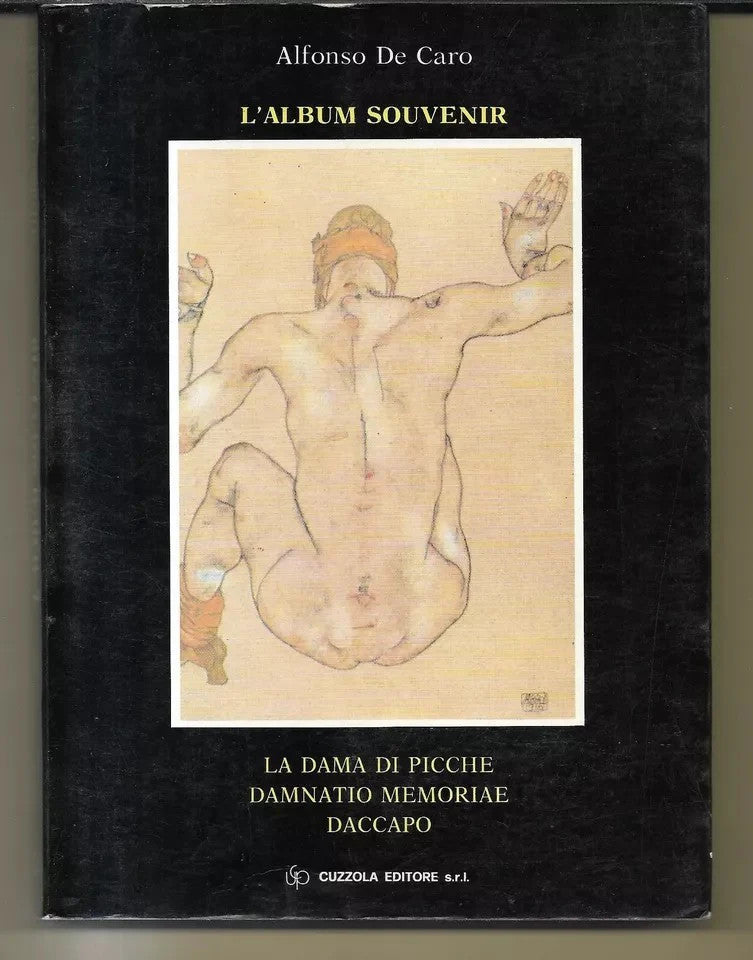 ALFONSO DE CARO L'ALBUM SOUVENIR CUZZOLA EDITORE SALERNO 1987
