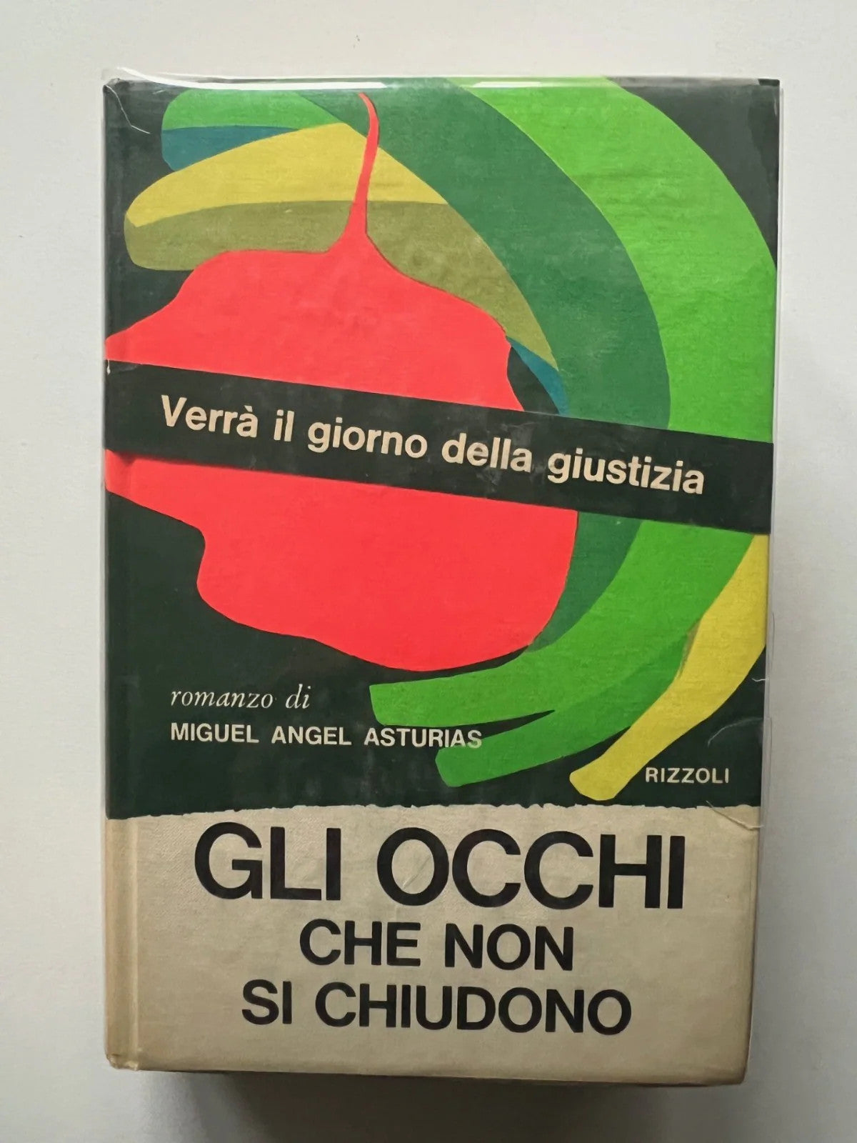 MIGUEL ANGEL ASTURIAS GLI OCCHI CHE NON SI CHIUDONO RIZZOLI 1968 PRIMA EDIZIONE