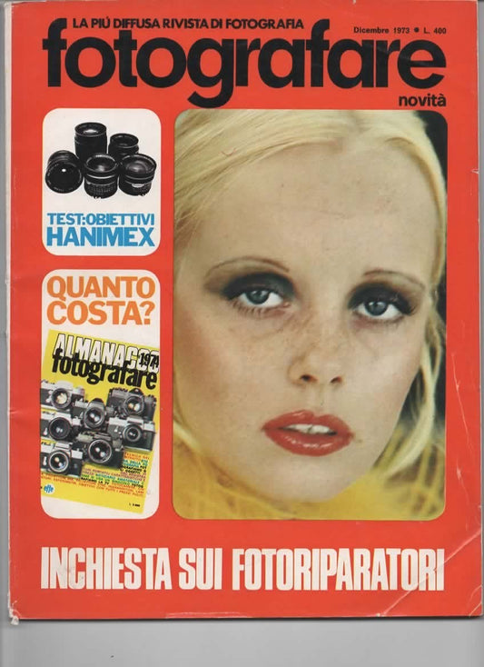RIVISTA FOTOGRAFARE ANNO II N 12 DICEMBRE 1973 - NORMAN KULKIN