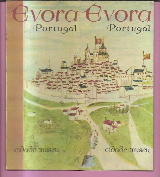 1963 BROCHURE TURISTICA EVORA PORTUGAL CIDADE MUSEU , MAPPA , FOTO ILLUSTRAZION