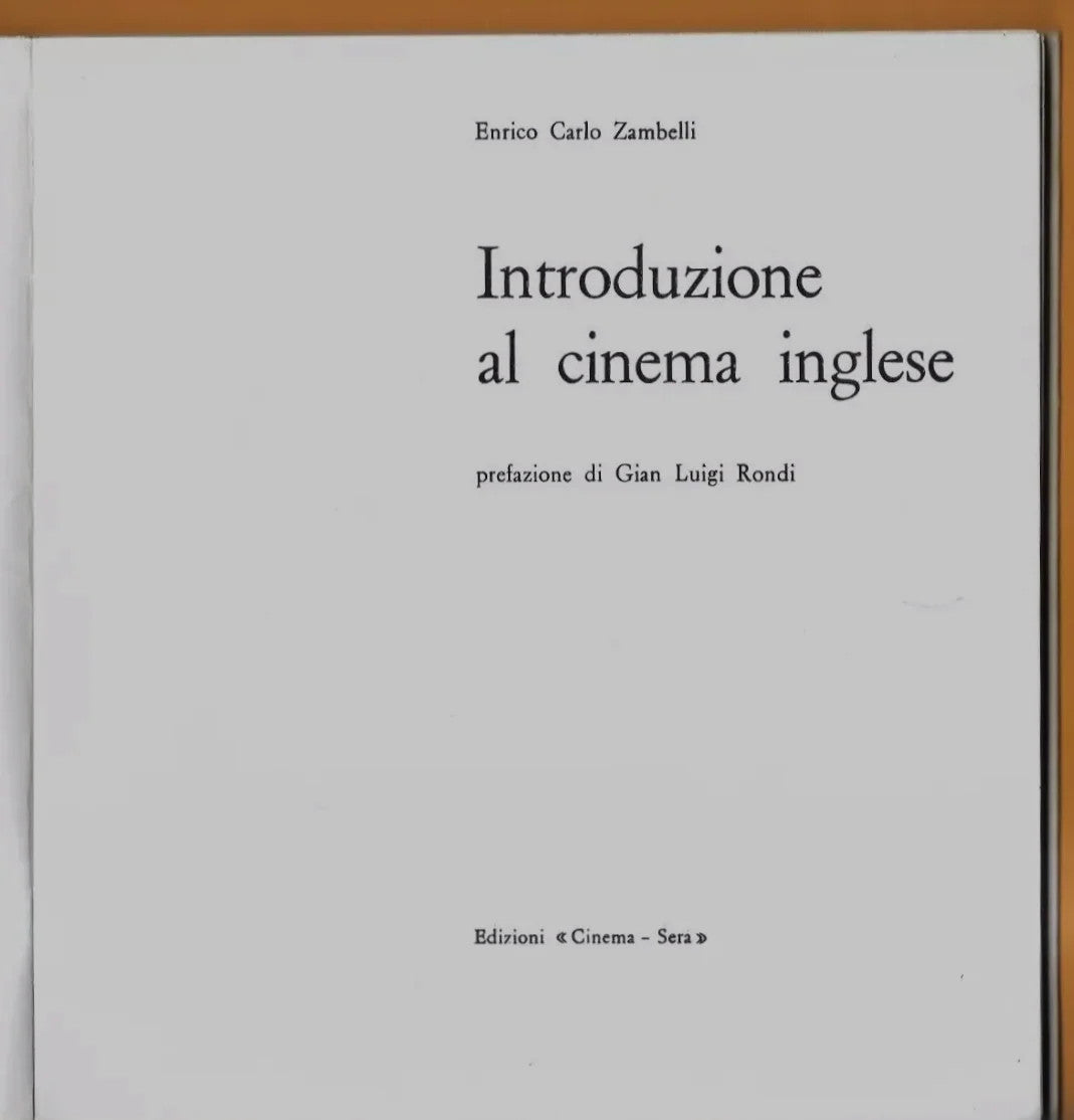 ZAMBELLI INTRODUZIONE AL CINEMA INGLESE EDIZIONI CINEMA SERA 1967