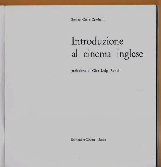 ZAMBELLI INTRODUZIONE AL CINEMA INGLESE EDIZIONI CINEMA SERA 1967