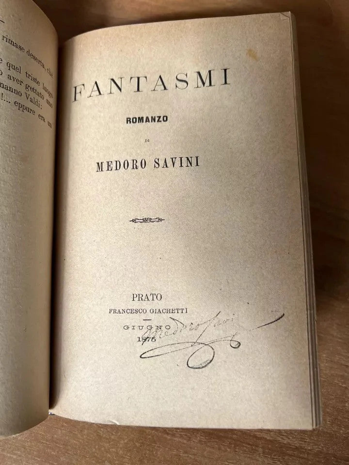 1875 MEDORO SAVINI AUTOGRAFATI, FANCIULLA - ANGELO CUSTODE - FANTASMI 3 ROMANZI