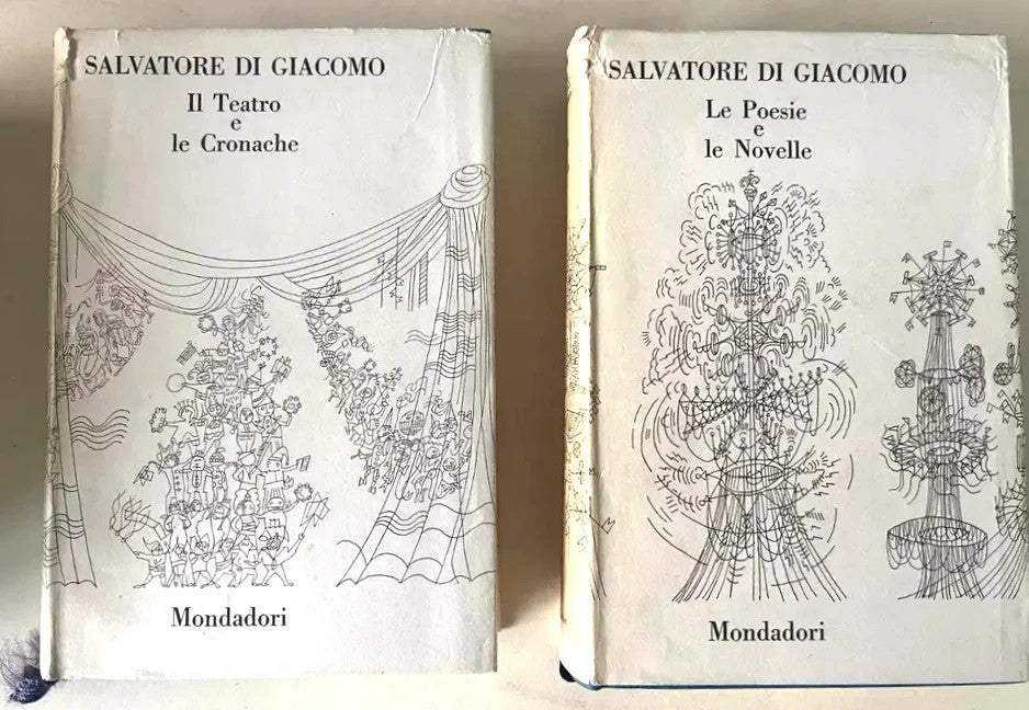 SALVATORE DI GIACOMO LE POESIE E LE NOVELLE IL TEATRO E LE CRONACHE MONDADORI