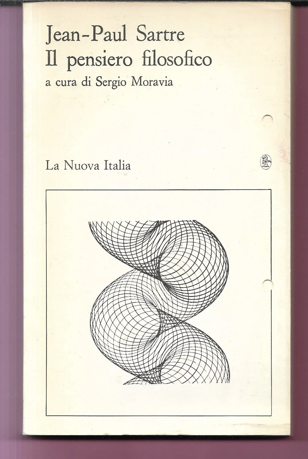 JEAN PAUL SARTRE IL PENSIERO FILOSOFICO SERGIO MORAVIA 1988 LA NUOVA ITALIA