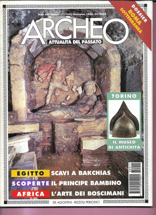 ROMA SOTTERANEA ARCHEO ANNO XIV NUMERO 11 ( 165 ) DE AGOSTINI 1998