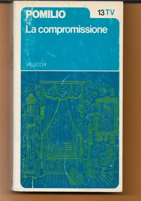 LA COMPROMISSIONE Mario Pomilio, Autografato 1973, Vallecchi Editore
