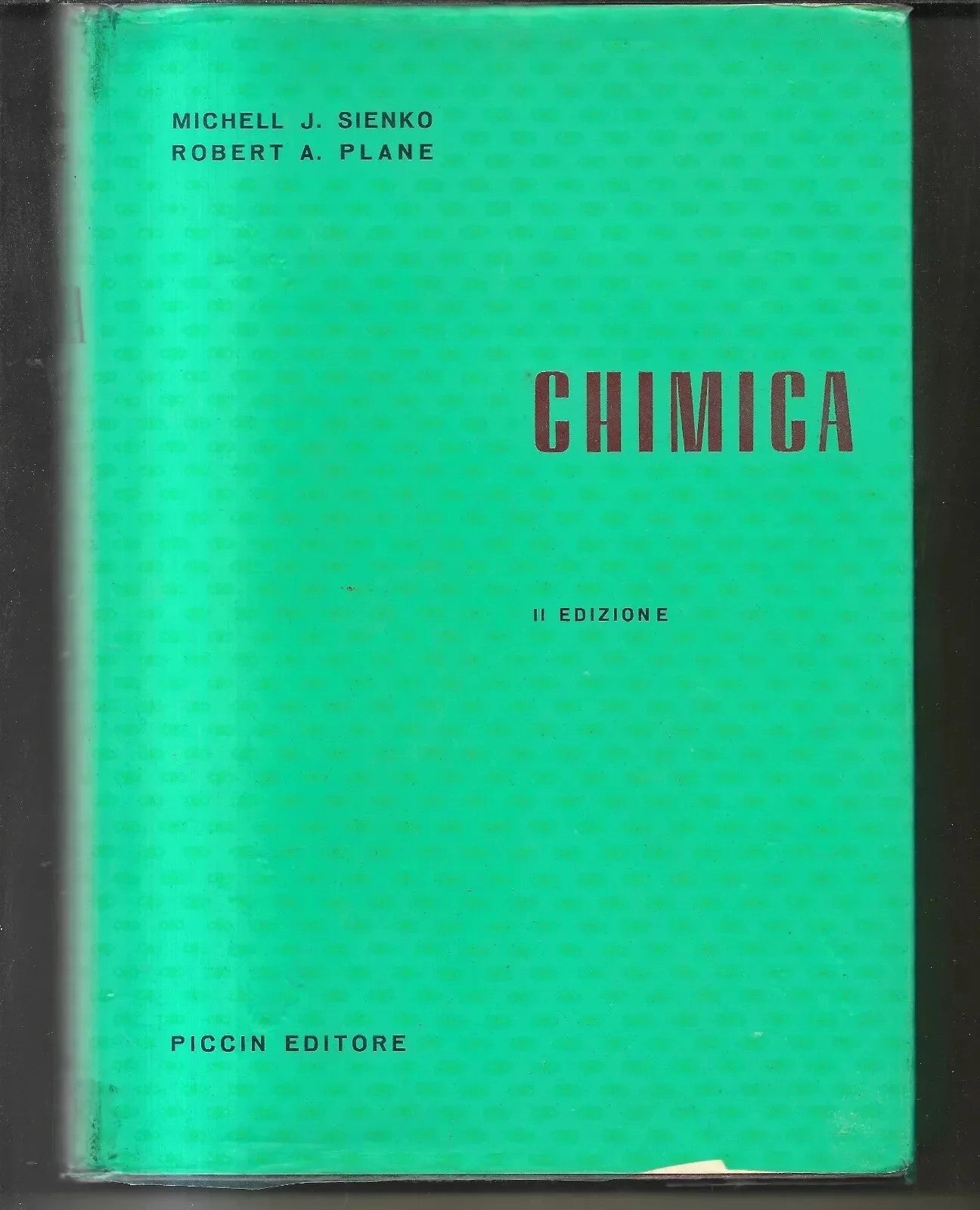 CHIMICA SIENKO - PLANE PICCIN EDITORE 1962 BUONISSIMO