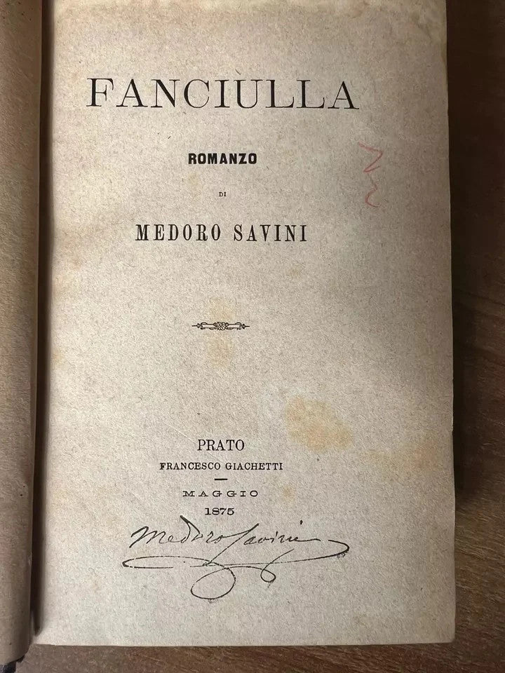1875 MEDORO SAVINI AUTOGRAFATI, FANCIULLA - ANGELO CUSTODE - FANTASMI 3 ROMANZI