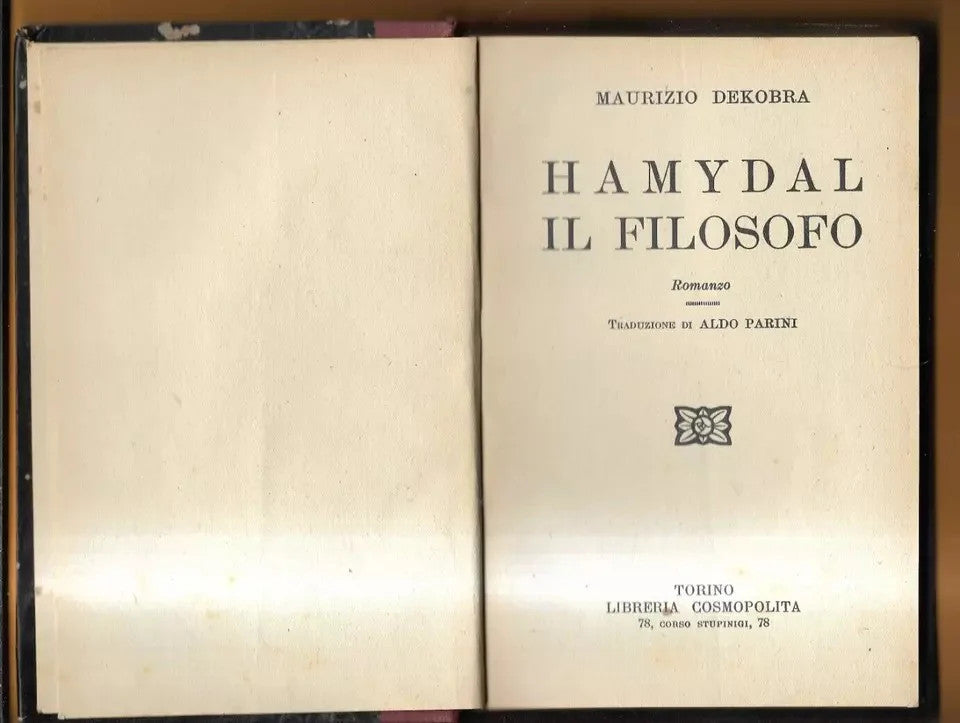 HAMYDAL IL FILOSOFO MAURIZIO DEKOBRA TORINO LIBRERIA COSMOPOLITA 1926