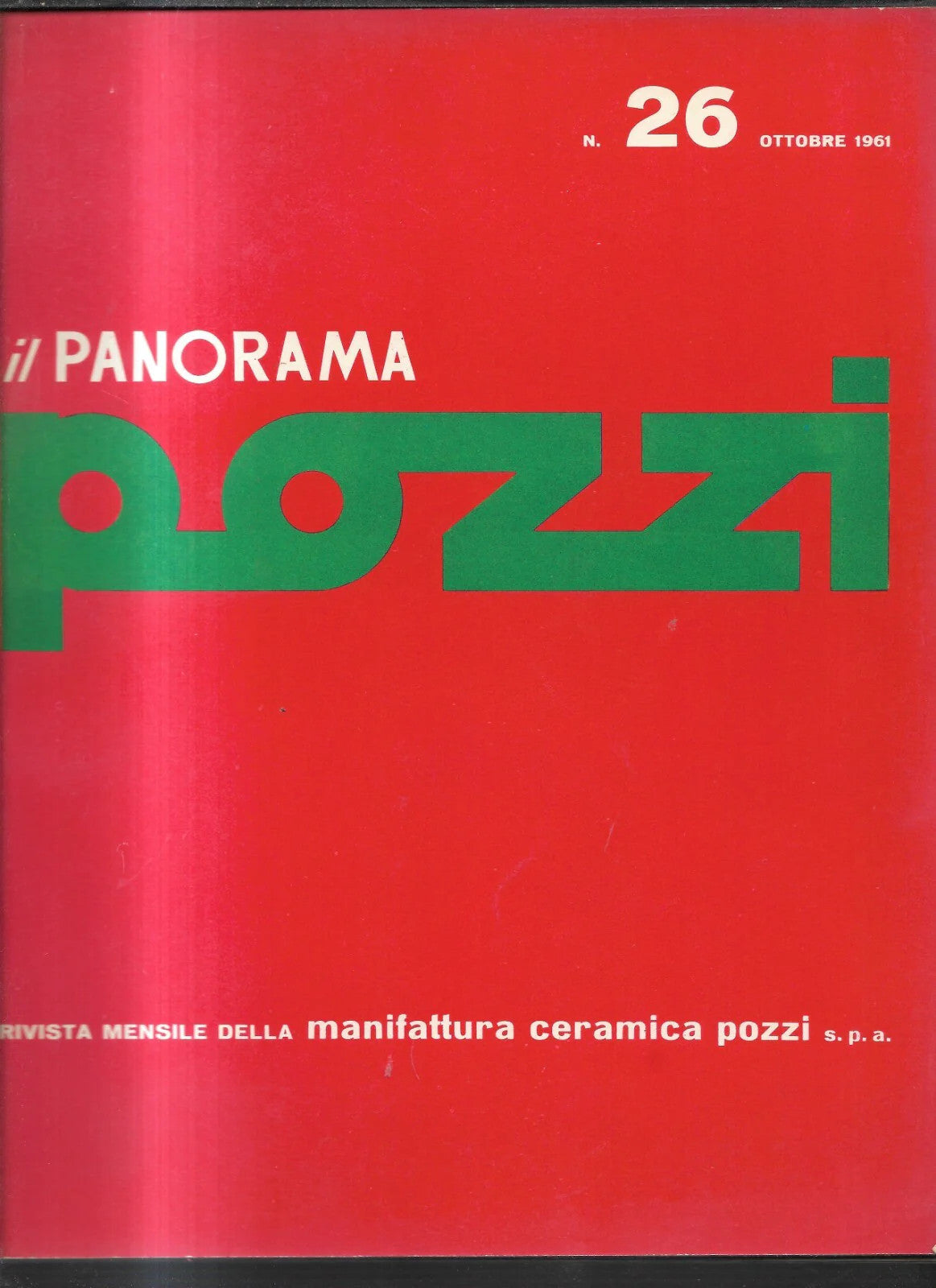 RIVISTA IL PANORAMA POZZI N. 26 OTTOBRE 1961 CERAMICA POZZI LUCIO FONTANA