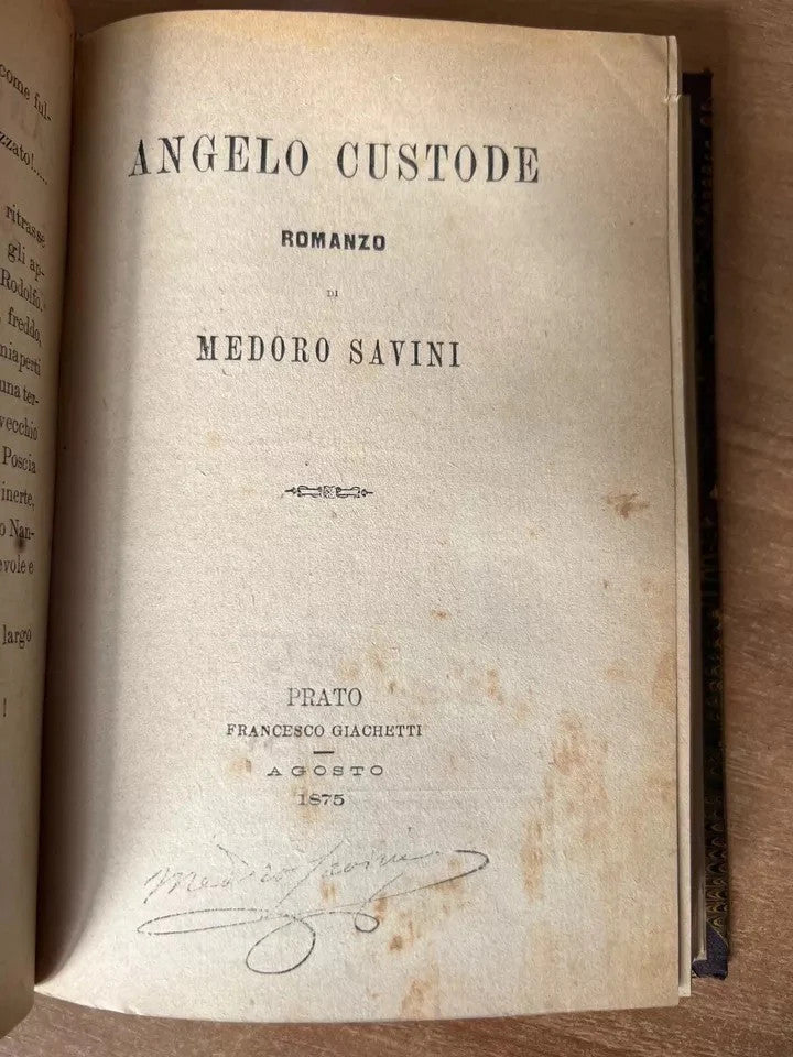 1875 MEDORO SAVINI AUTOGRAFATI, FANCIULLA - ANGELO CUSTODE - FANTASMI 3 ROMANZI