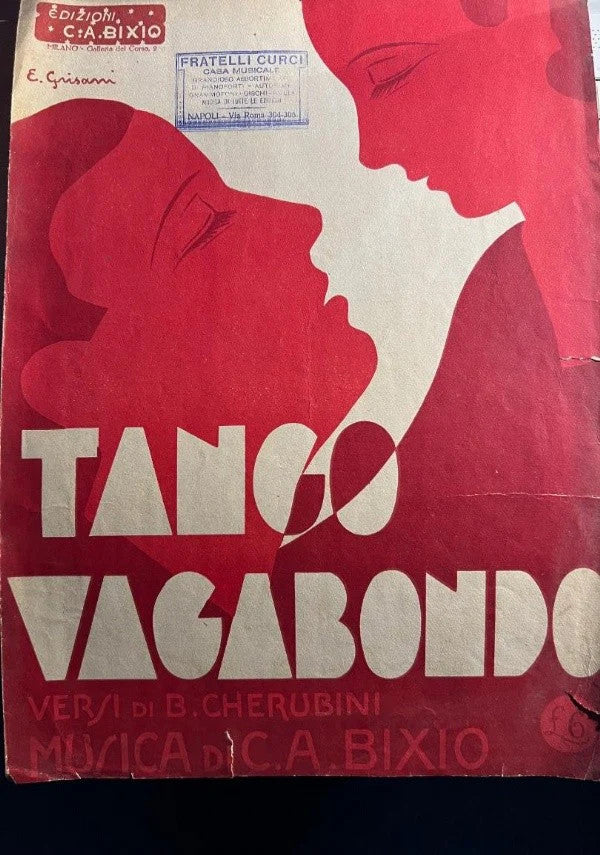 TANGO VAGABONDO di B. Cherubini - C.a. Bixio, 1930, Edizioni C.a. Bixio