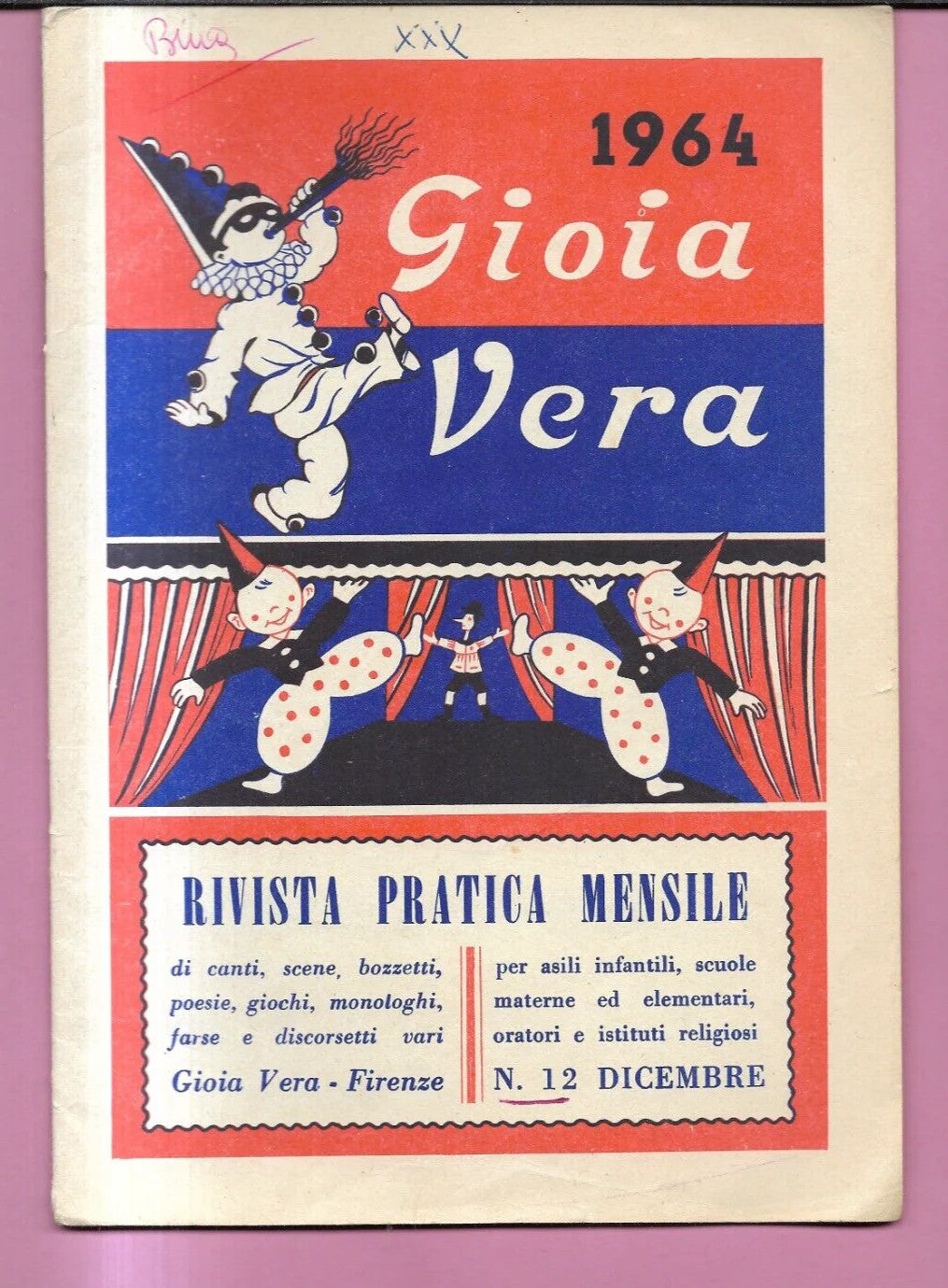 GIOIA VERA N. 12 ANNO 1964 CANTI, POESIE , SCENE SCUOLA PARROCCHIE ASILI BAMBINI