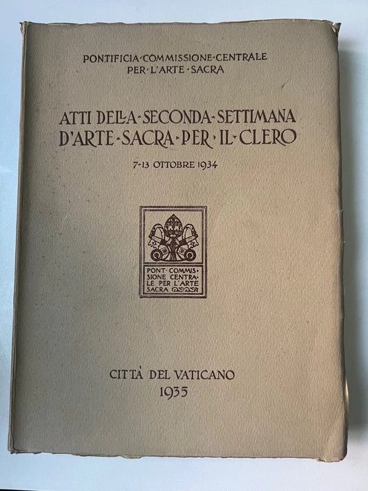 1935 CITTA' DEL VATICANO ARTE SACRA PER IL CLERO PONTIFICIA COMMISSIONE CENTRALE