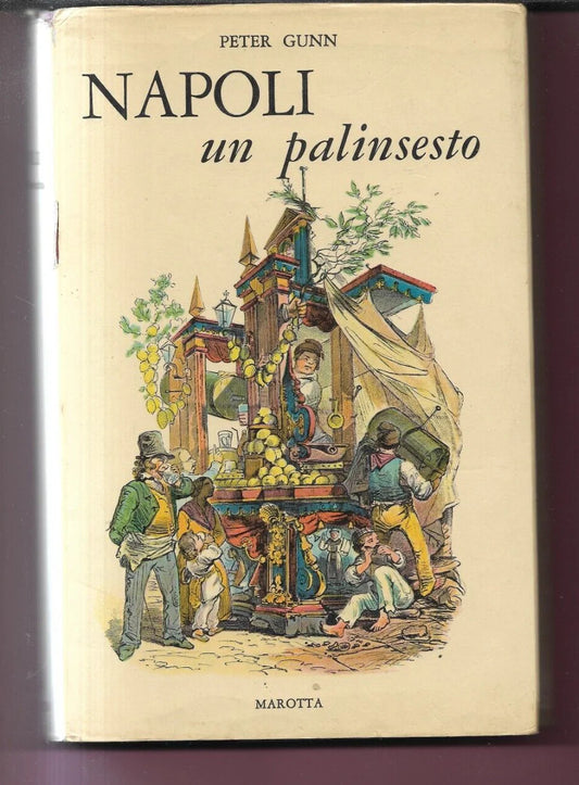 NAPOLI UN PALINSESTO PETER GUNN 1971 MAROTTA EDITORE ILLUSTRATO