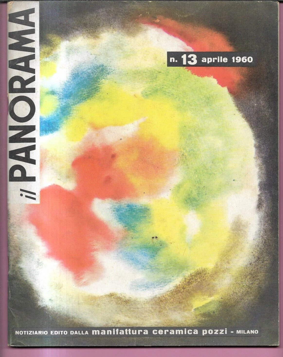 RIVISTA IL PANORAMA POZZI N. 13 APRILE 1960 CERAMICA POZZI ARCHITETTURA DESIGN