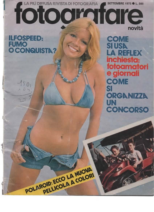 RIVISTA FOTOGRAFARE ANNO IV N 9 SETTEMBRE 1975 - COME SI USA LA REFLEX