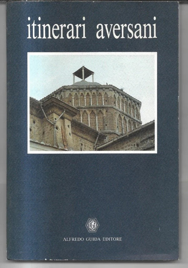 ITINERARI AVERSANI Muse E Musei, 1991, Alfredo Guida Editore
