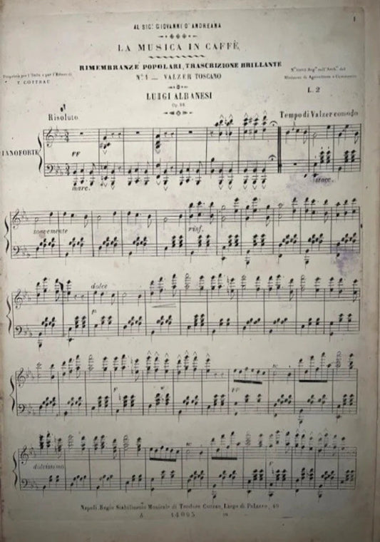 SPARTITO 1865 La Musica in Caffe’ - Valzer Toscano Luigi Albanesi, Rimembranze