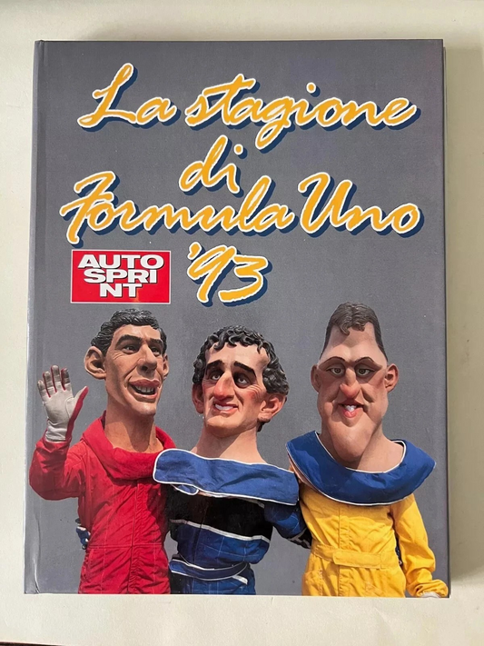LA STAGIONE DI FORMULA 1 1993 GP PER GP AUTOSPRINT COMPLETA