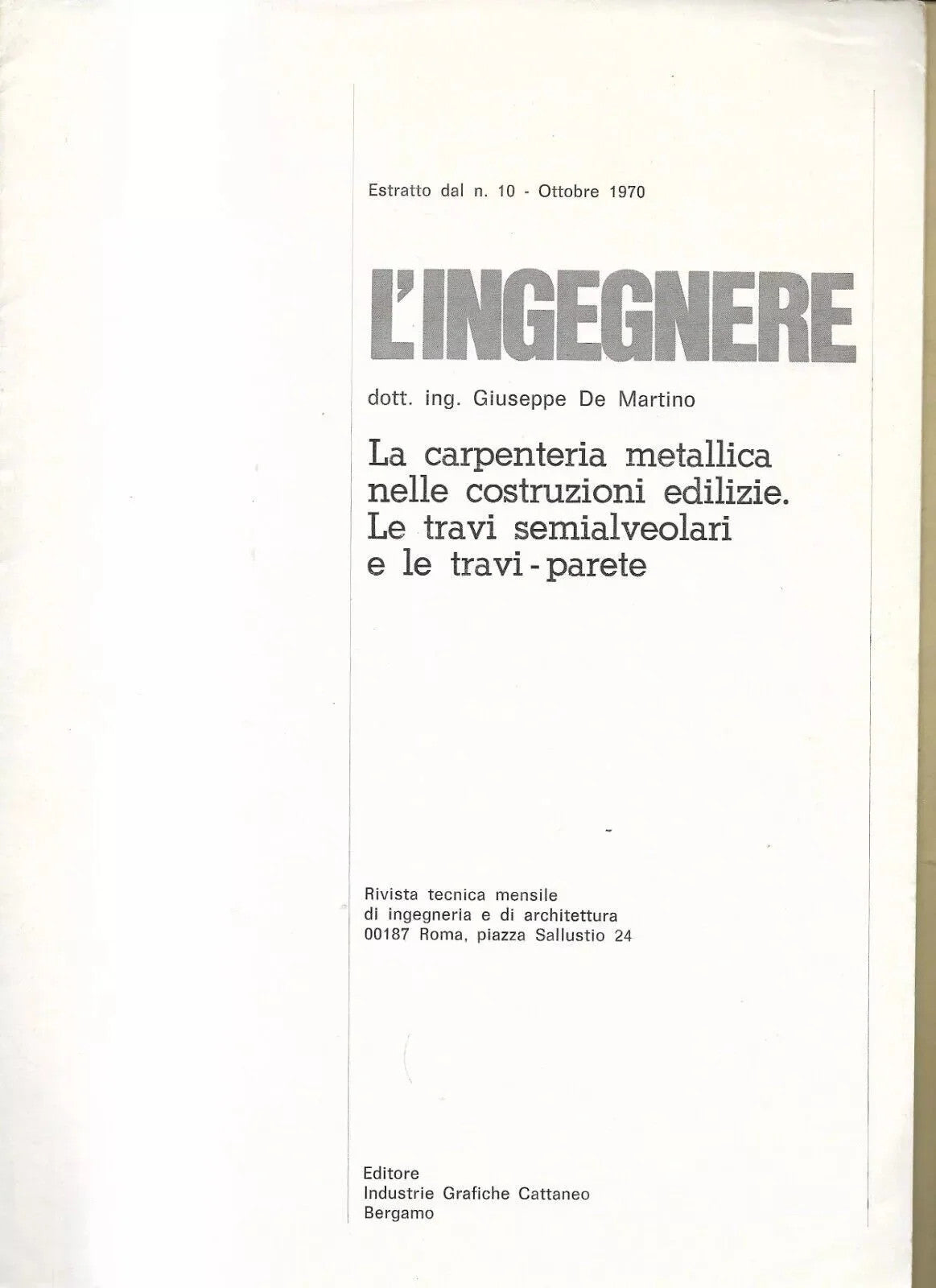 Ingegneria La Carpenteria Metallica nelle Costruzioni Edilizie De Martino 1970