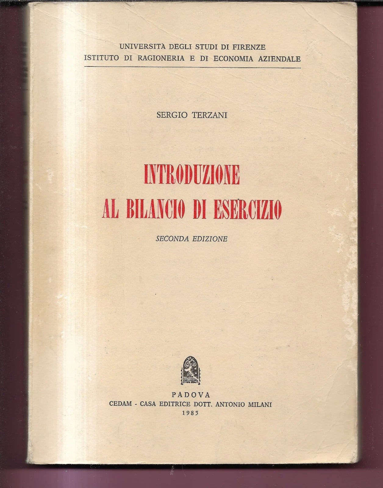 SERGIO TERZANI INTRODUZIONE AL BILANCIO DI ESERCIZIO 1985 CEDAM