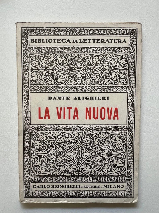 DANTE ALIGHIERI LA VITA NUOVA SIGNORELLI EDITORE 1964 INTONSO A FOGLI CHIUSI