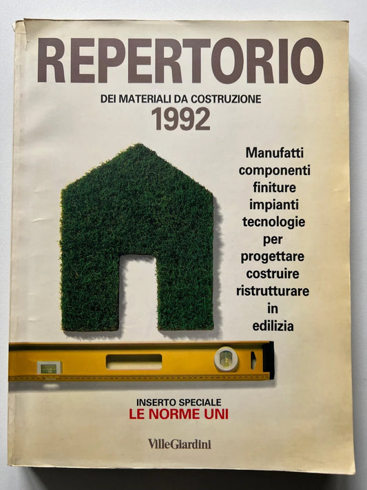 REPERTORIO DEI MATERIALI DA COSTRUZIONE 1992 VILLE GIARDINI ELEMOND PERIODICI