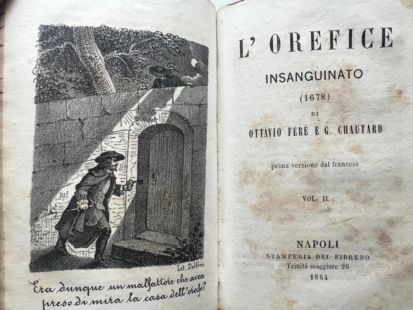 RARO NAPOLI 1865 IL NABAB - L'OREFICE INSANGUINATO - IN DIFESA DEL VATICANO