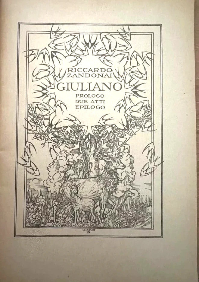LIBRETTO D'OPERA GIULIANO DI R. ZANDONAI E A. ROSSATO CISARI PRIMA EDIZIONE 1928