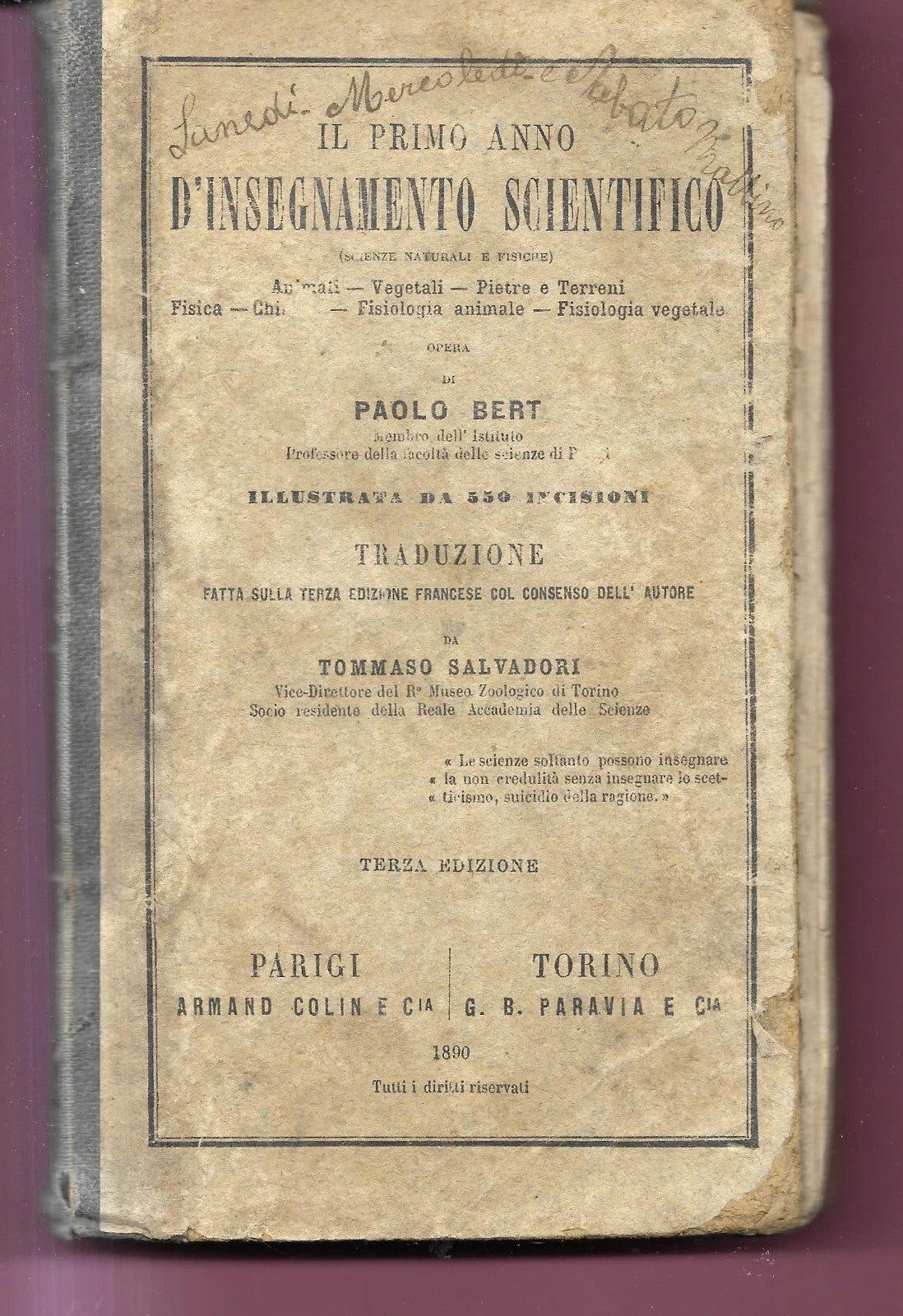 PAOLO BERT IL PRIMO ANNO D'INSEGNAMENTO SCIENTIFICO PARAVIA 1890 CON 550 INCISIO