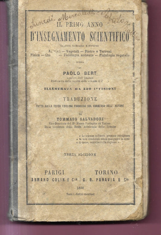 PAOLO BERT IL PRIMO ANNO D'INSEGNAMENTO SCIENTIFICO PARAVIA 1890 CON 550 INCISIO