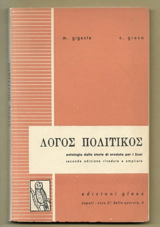 ANTOLOGIA DELLE STORIE DI EROTODO PER LICEI EDIZIONI GLAUX 1956 OTTIME CONDIZION
