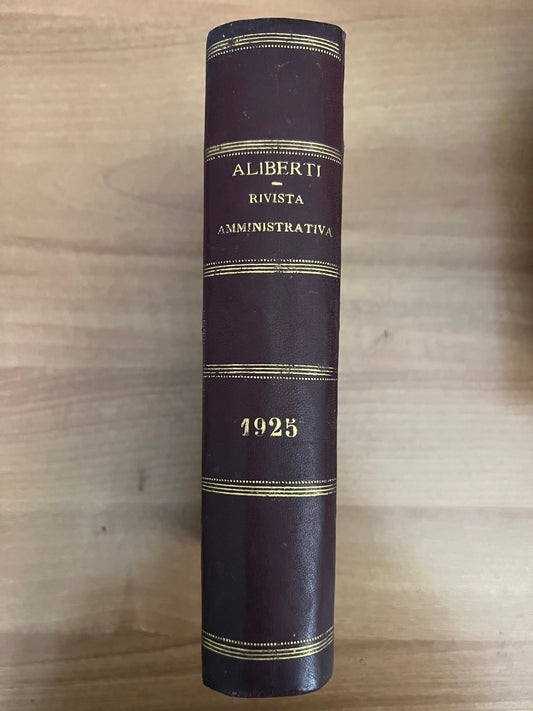 ALIBERTI RIVISTA AMMINISTRATIVA DEL REGNO GIORNALE UFFICIALE 1925 ANNATA COMPL.