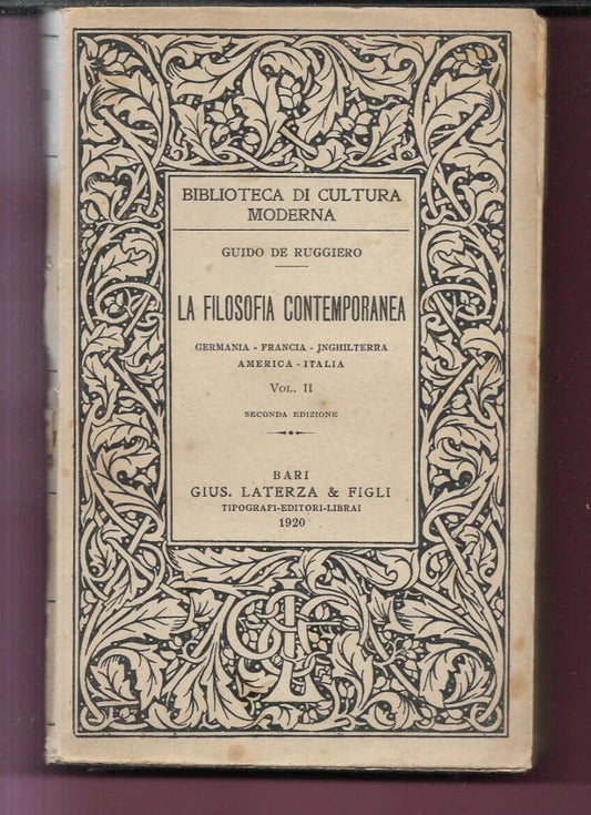 LA FILOSOFIA CONTEMPORANEA VOL. II G. DE RUGGIERO LATERZA 1920
