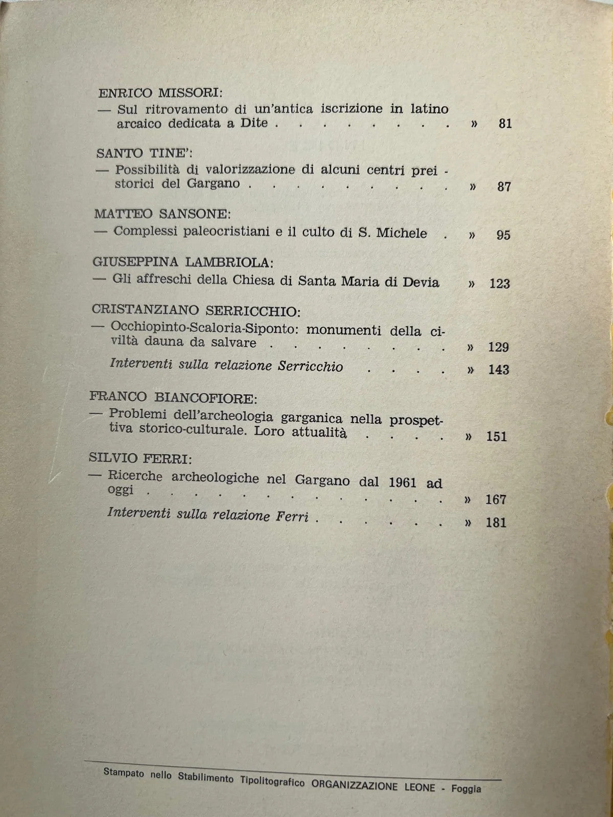 ATTI DEL CONVEGNO STORICO - ARCHEOLOGICO DEL GARGANO NOVEMBRE 1970 FOGGIA
