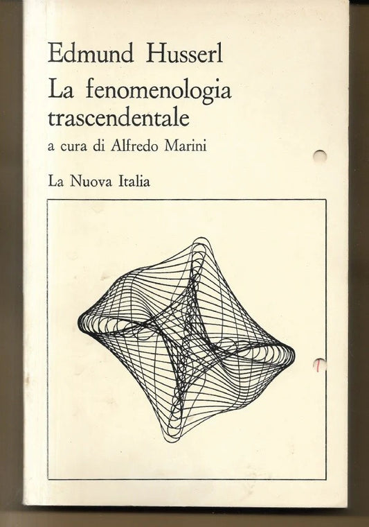 LA FENOMENOLOGIA TRASCENDENTALE di Edmund Husserl, 1974, La Nuova Italia