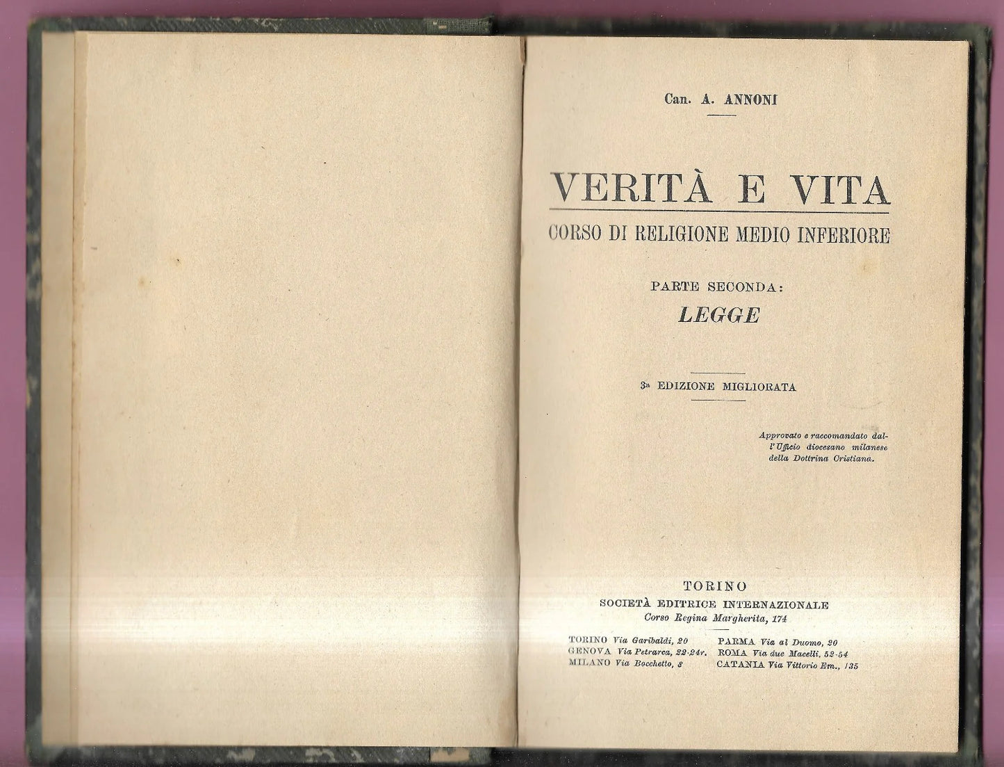 VERITA' E VITA CORSO DI RELIGIONE MEDIO INFERIORE. LEGGE A. ANNONI 1927 S.E.I.