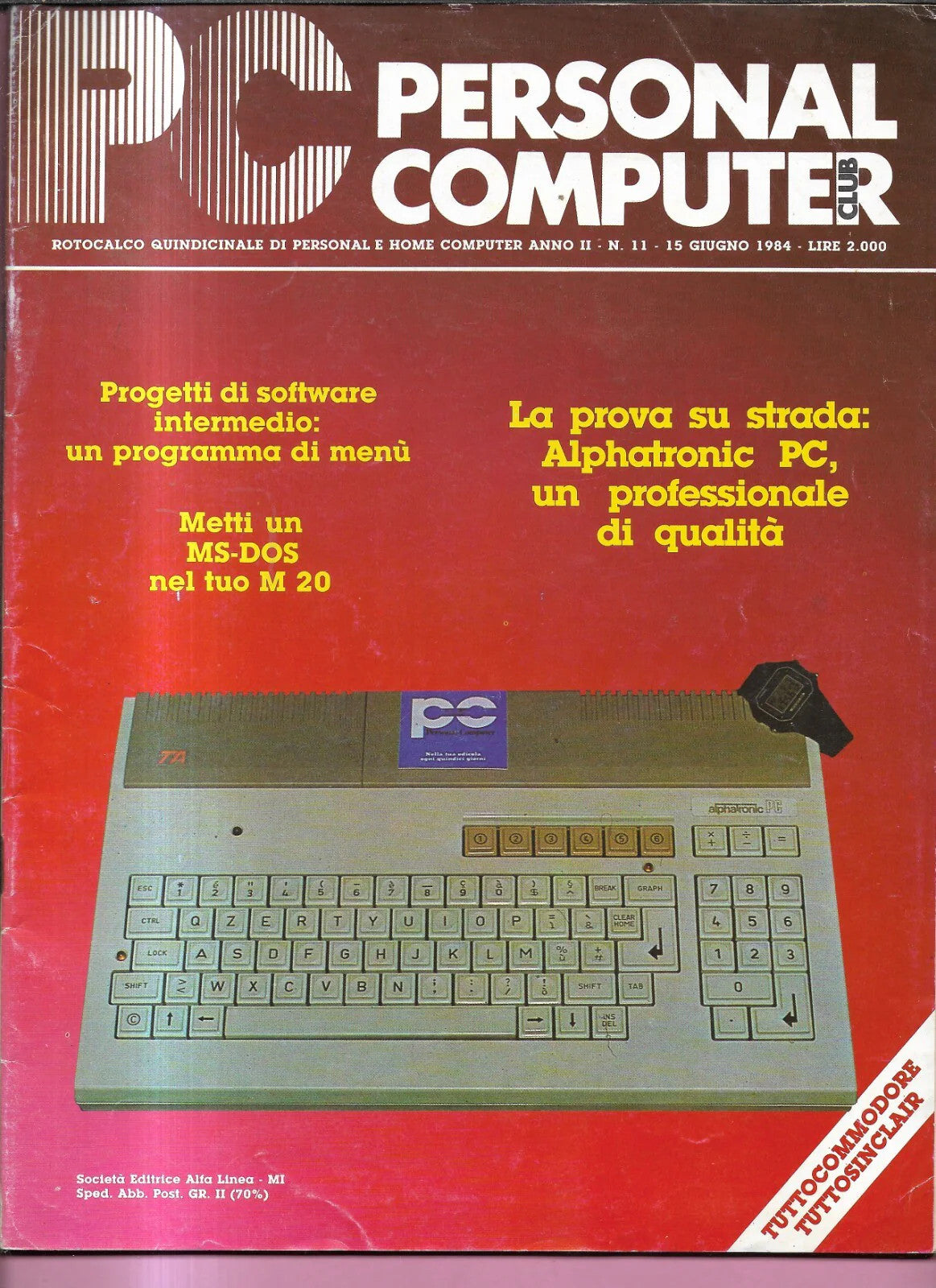 RIVISTA PC CLUB 1984 RETROCOMPUTER TUTTOSINCLAIR - TUTTOCOMMODORE N. 11