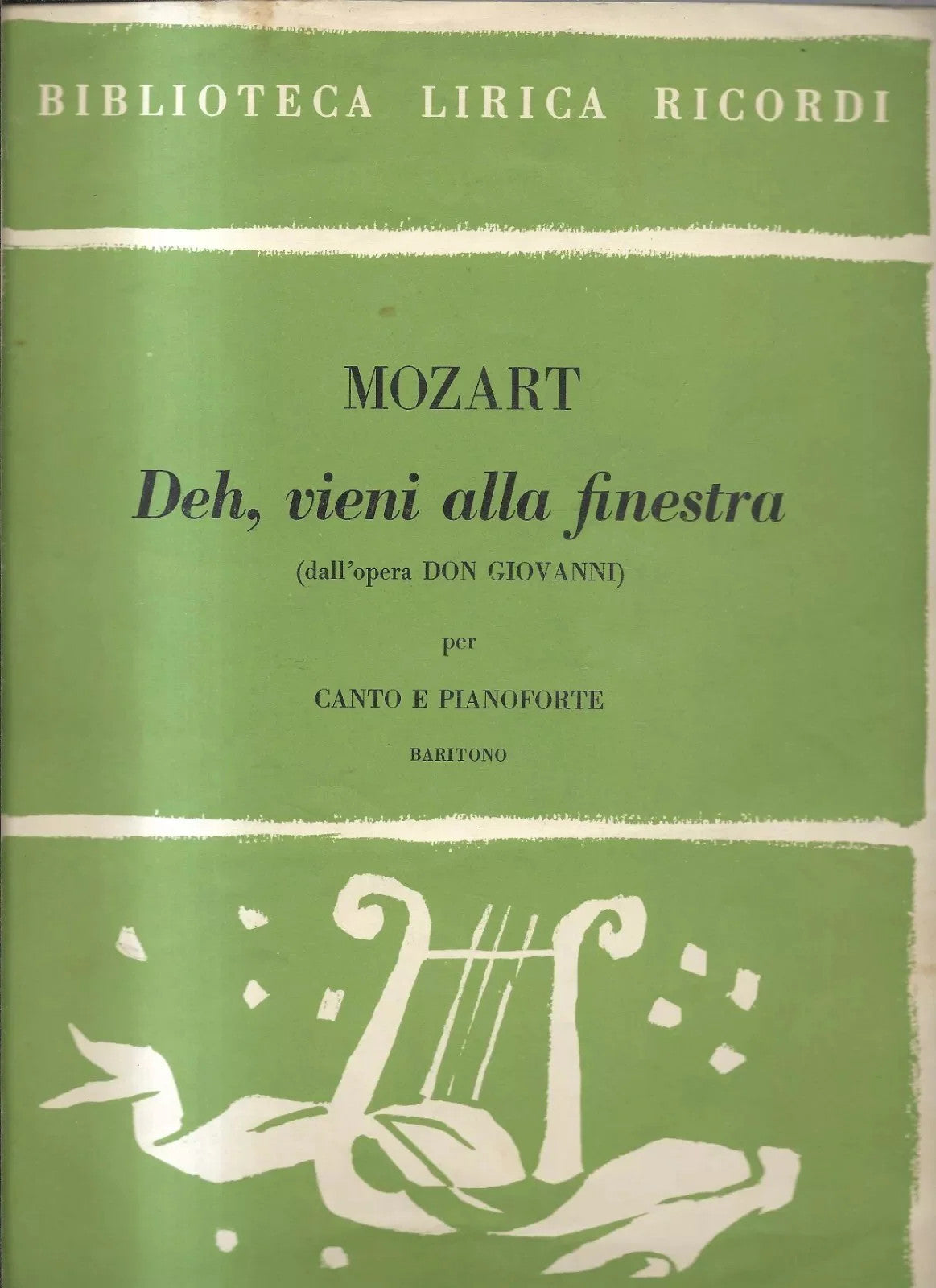 SPARTITO MOZART DEH, VIENI ALLA FINESTRA DAL DON GIOVANNI RICORDI 1947 BARITONO