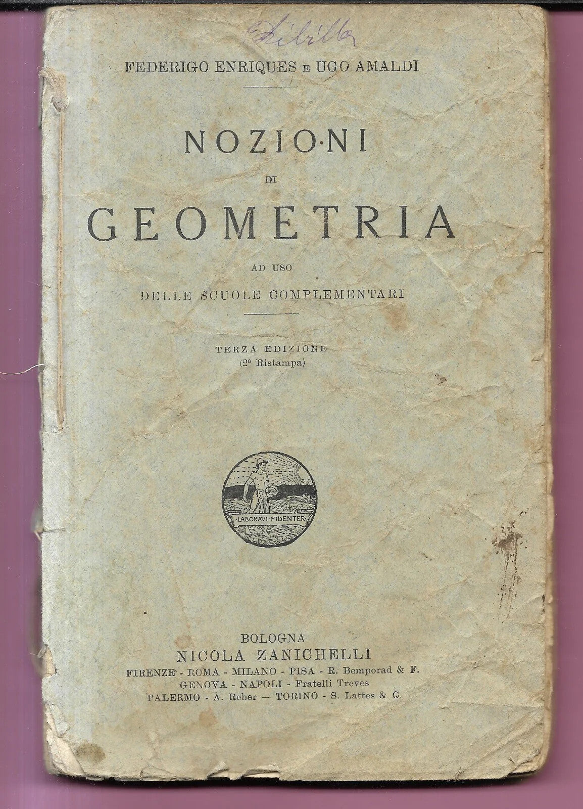 NOZIONI DI GEOMETRIA ENRIQUES - AMALDI , ZANICHELLI 1915