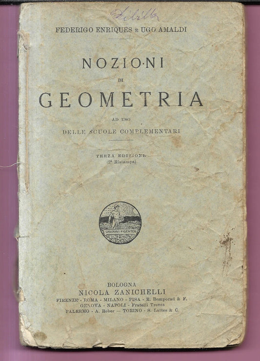 NOZIONI DI GEOMETRIA ENRIQUES - AMALDI , ZANICHELLI 1915